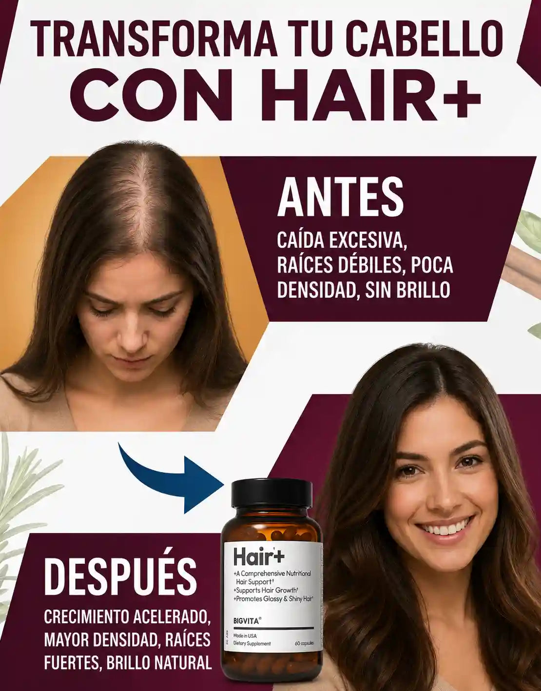 BIGVITA Hair+ Ayuda a Reducir la Caída del Cabello y Promueve un Cabello Más Fuerte y Abundante